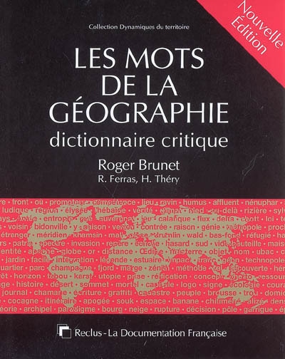 Les mots de la géographie : dictionnaire critique