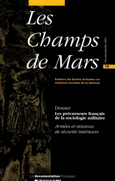 Les précurseurs français de la sociologie militaire : armées et missions de sécurité intérieure
