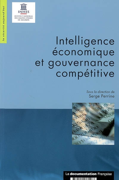 Intelligence économique et gouvernance compétitive