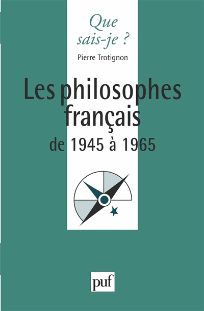 Les philosophes français de 1945 à 1965