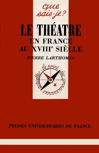 Le théâtre en France au XVIIIe siècle
