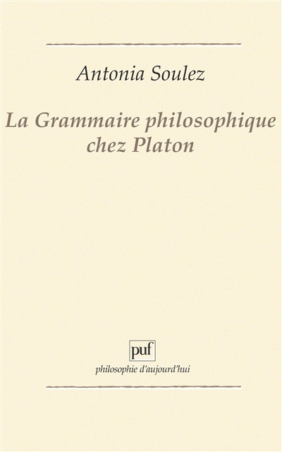 La grammaire philosophique chez Platon