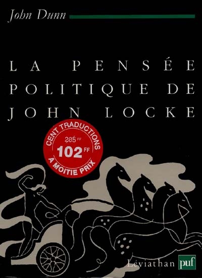 La pensée politique de John Locke : une présentation historique de la thèse exposée dans les "Deux traités du gouvernement"