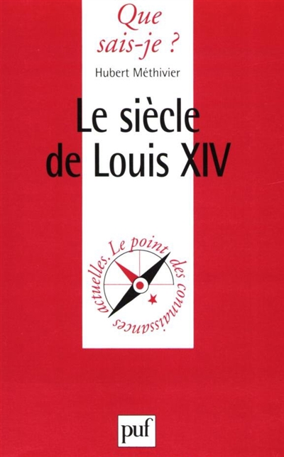 Le siècle de Louis XIV [quatorze]