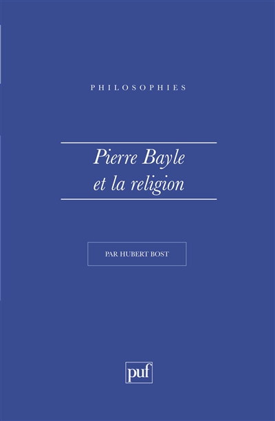 Pierre Bayle et la religion