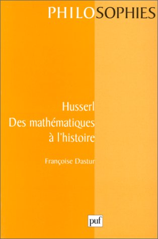 Husserl : des mathématiques à l'histoire