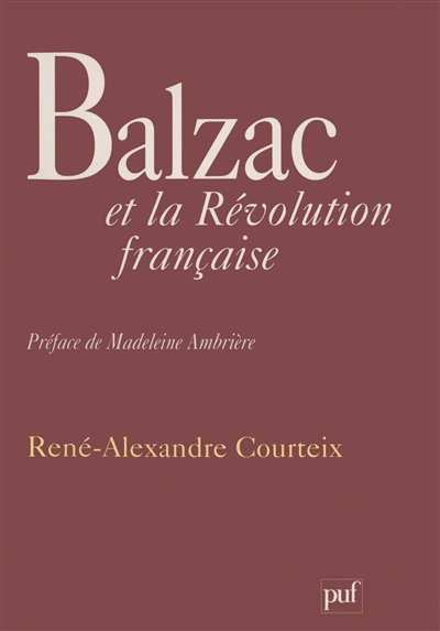 Balzac et la Révolution française : aspects idéologiques et politiques