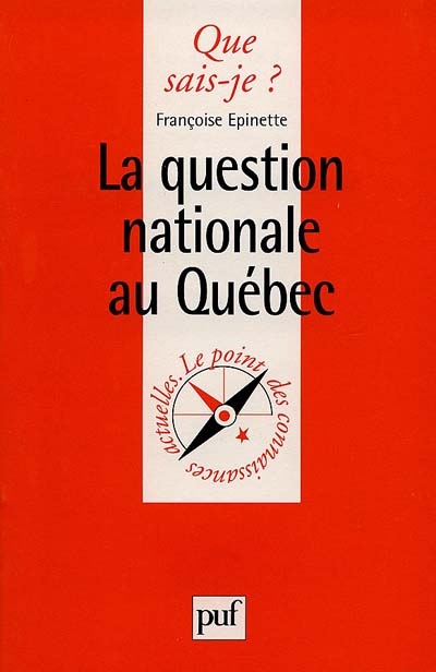 La question nationale au Québec