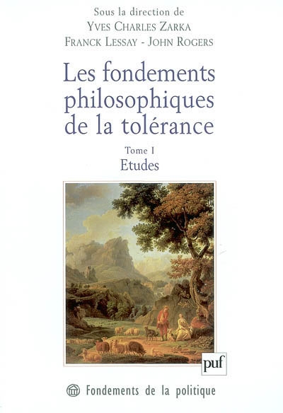 Fondements philosophiques de la tolérance : en France et en Angleterre au XVIIe siècle