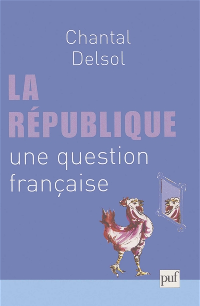 La République, une question française