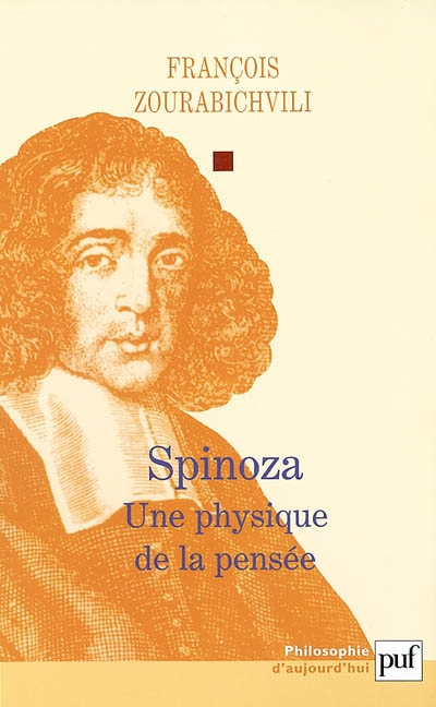 Spinoza, une physique de la pensée
