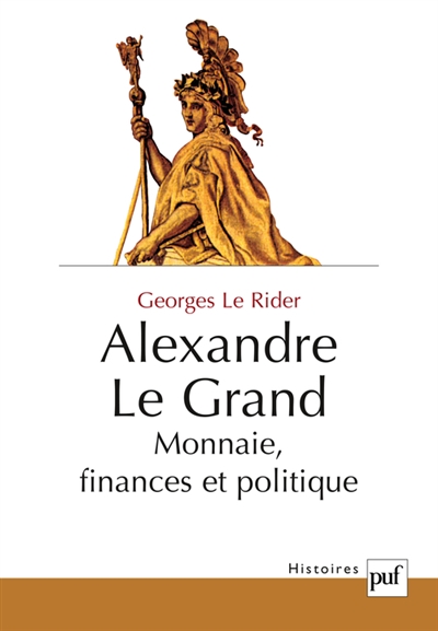 Alexandre le Grand .Monnaie, finances