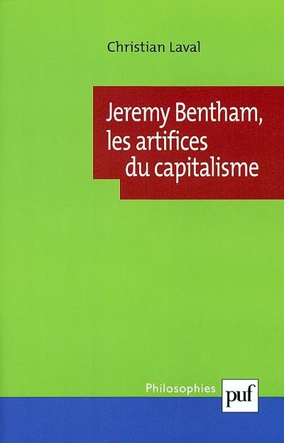 Jeremy Bentham, les artifices du capitalisme