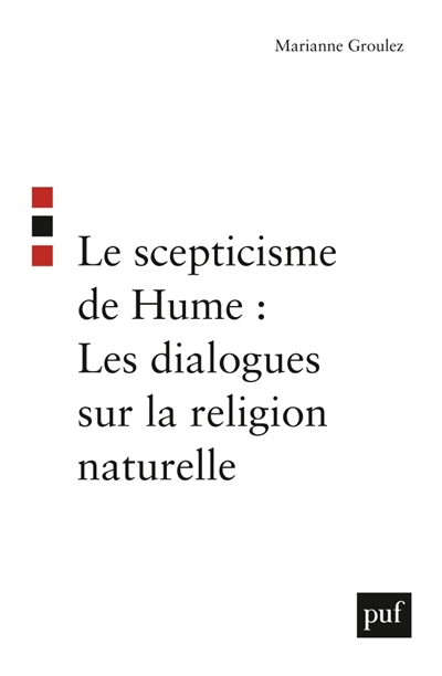 Le scepticisme de Hume : les "Dialogues sur la religion naturelle"