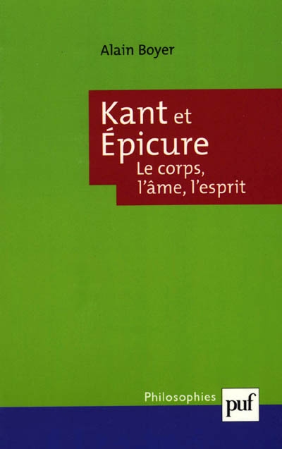 Kant et Épicure : le corps, l'âme, l'esprit