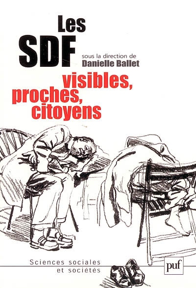 Les SDF : visibles, proches, citoyens