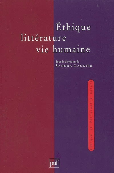 Ethique, littérature, vie humaine