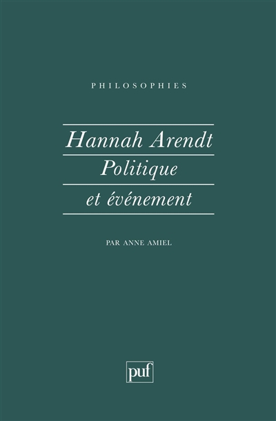 Hannah Arendt, politique et événement