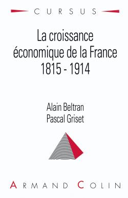 La croissance économique de la France, 1815-1914