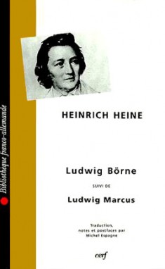 Ludwig Börne ; suivi de Ludwig Marcus