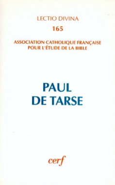 Paul de Tarse : [actes du XVIe] congrès de l'ACFEB, [Université des sciences humaines de] Strasbourg, [28 août-1er septembre] 1995