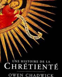 Une histoire de la chrétienté
