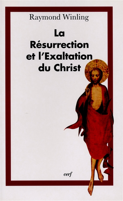 La Résurrection et l'exaltation du Christ dans la littérature de l'ère patristique