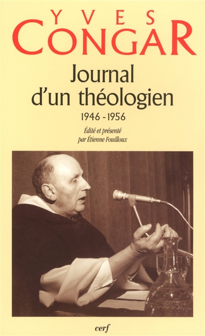 Journal d'un théologien , 1946-1956