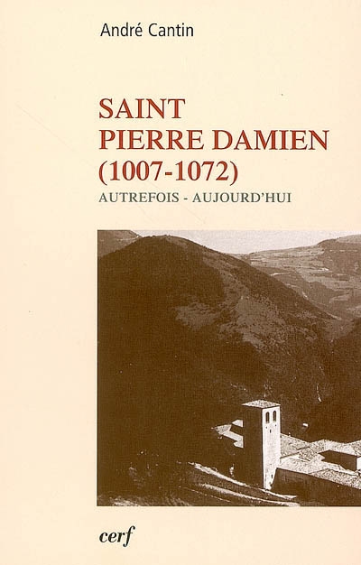 Saint Pierre Damien (1007-1072) : autrefois, aujourd'hui