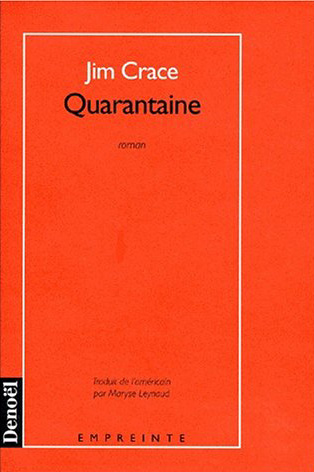 Quarantaine : roman
