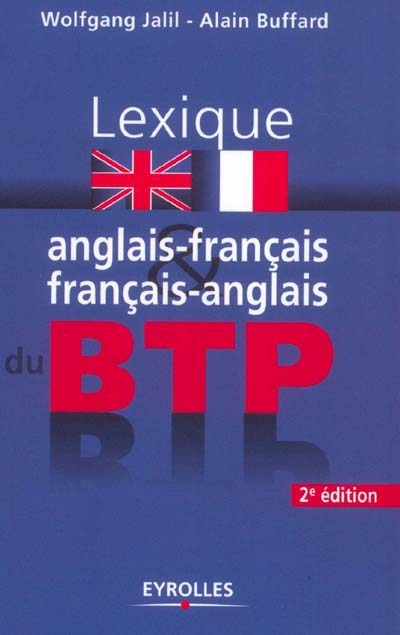 Lexique anglais-français et français-anglais du BTP