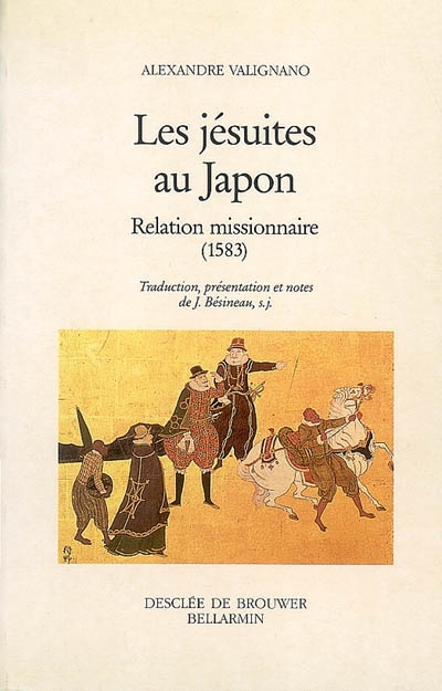 Les Jésuites au Japon : relation missionnaire (1583)