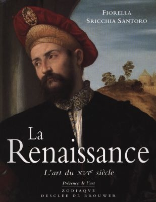 La Renaissance : l'art du XVIe siècle