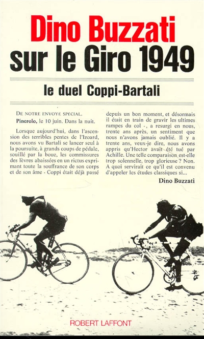 Dino Buzzati sur le Giro 1949 [mille neuf cent quarante neuf] : le duel Coppi-Bartali
