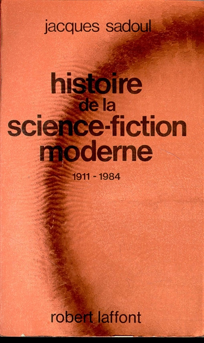 Histoire de la science-fiction moderne : 1911-1984