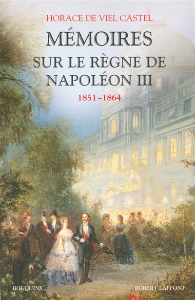 Mémoires sur le règne de Napoléon III : 1851-1864
