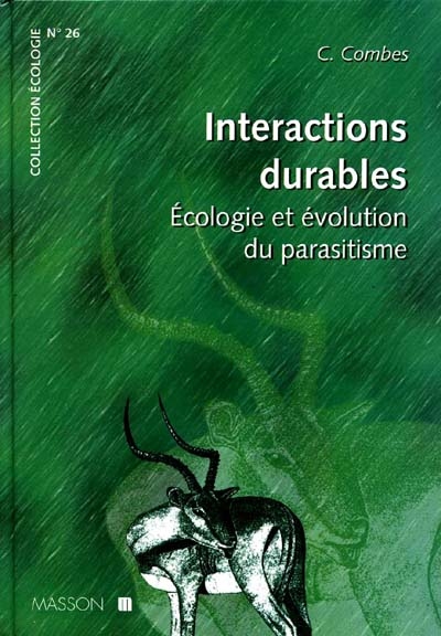 Interactions durables, écologie et évolution du parasitisme