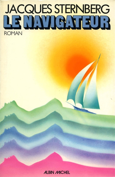 Le Navigateur : roman