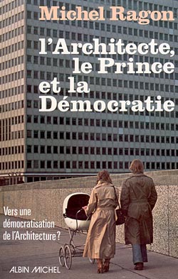 L'Architecte, le prince et la démocratie