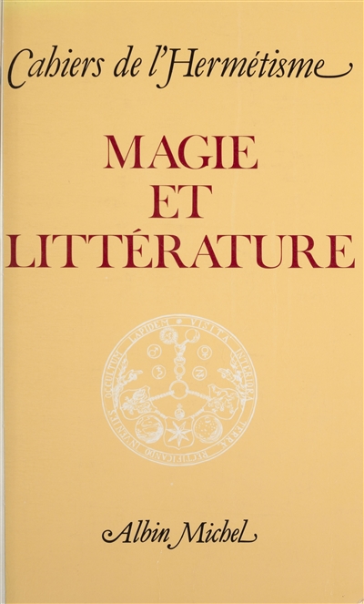 Magie et littérature : [actes du colloque de Bordeaux]