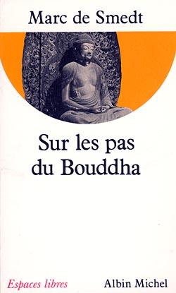 Sur les pas du Bouddha