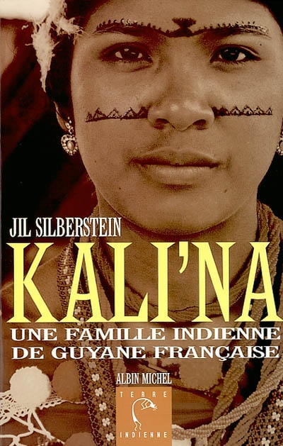 Kali'na : une famille indienne de Guyane française