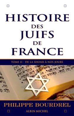 Histoire des Juifs de France 2 , De la Shoah à nos jours