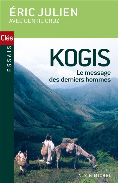Kogis : le réveil d'une civilisation précolombienne