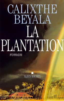 La plantation : roman