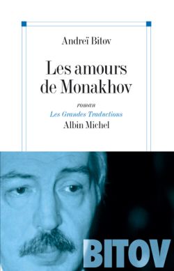 Les amours de Monakhov : roman