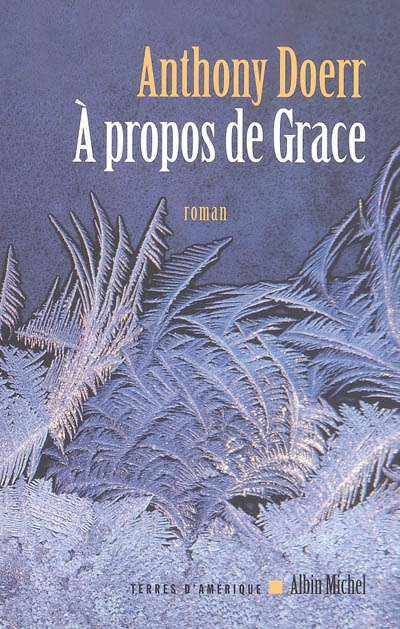 À propos de Grace : roman