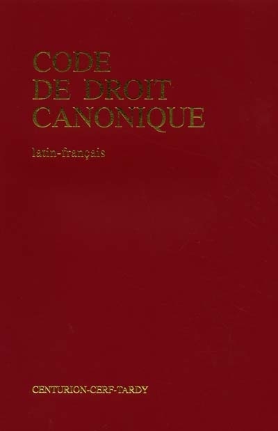 Code de droit canonique : texte officiel et trad. française par la Société internationale de droit canonique et de législations religieuses comparées