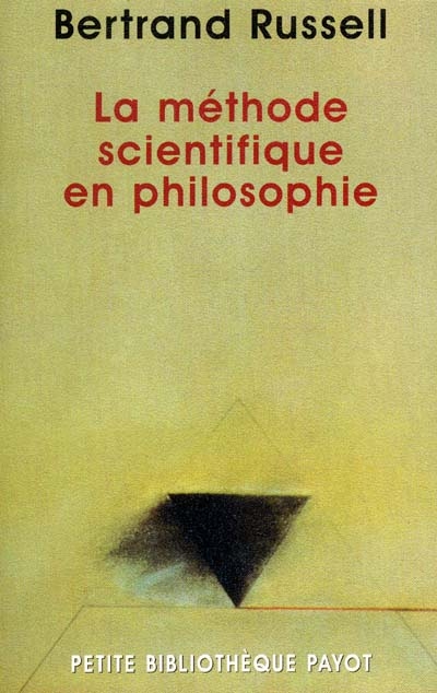 La méthode scientifique en philosophie : notre connaissance du monde extérieur