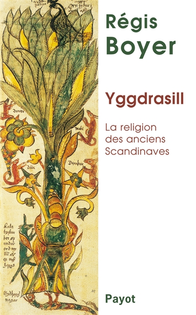 Yggdrasill, la religion des anciens scandinaves